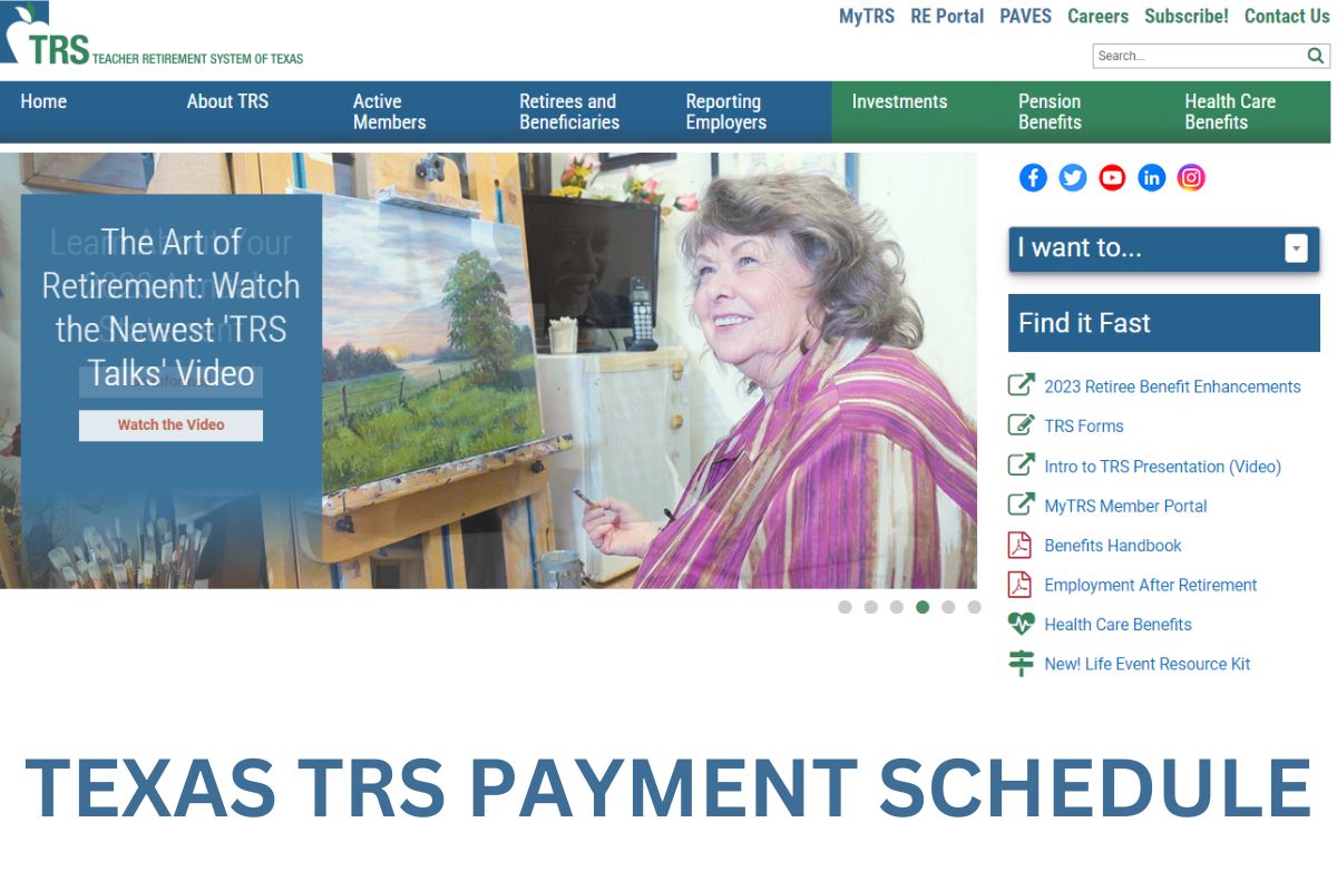 Texas TRS Payment Schedule Annual Payment Dates, TRS Check Update
